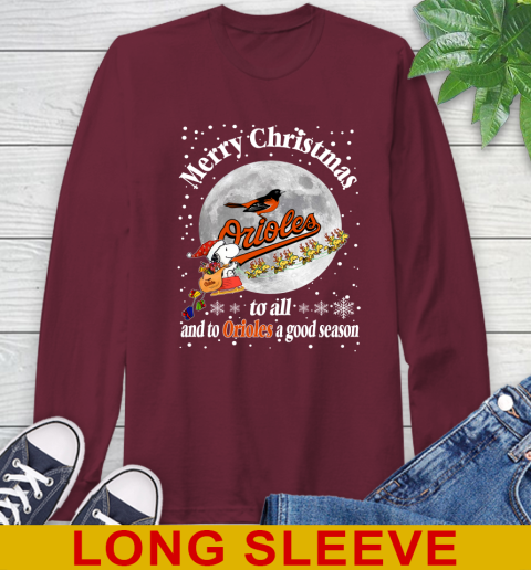 Baltimore Orioles Merry Christmas To All And To Orioles A Good Season MLB Baseball Sports Long Sleeve T-Shirt 7