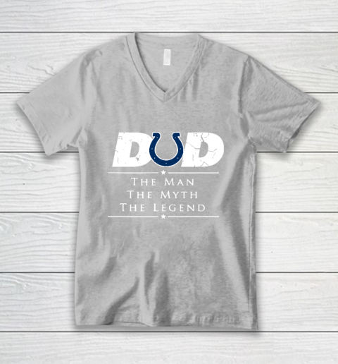 Indianapolis Colts NFL Football Dad The Man The Myth The Legend V-Neck T-Shirt 3