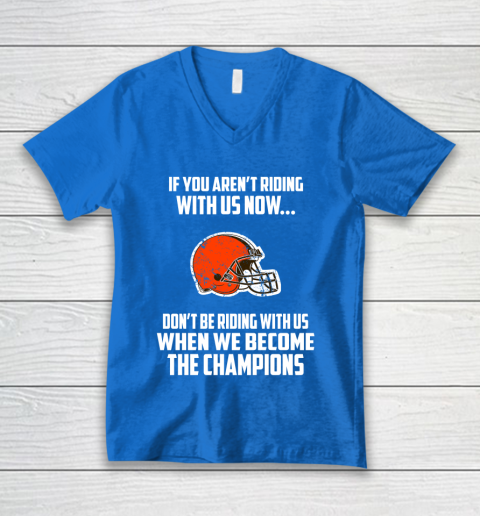 NFL Cleveland Browns Football We Become The Champions V-Neck T-Shirt 5