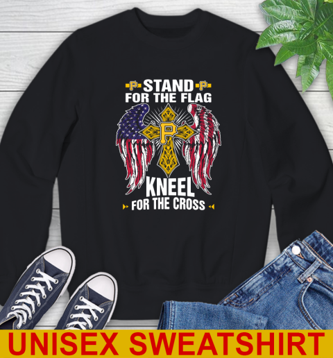 MLB Baseball Pittsburgh Pirates Stand For Flag Kneel For The Cross Shirt Sweatshirt