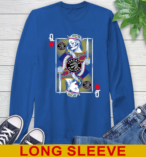 NBA Basketball Toronto Raptors The Queen Of Hearts Card Shirt Long Sleeve T-Shirt 11