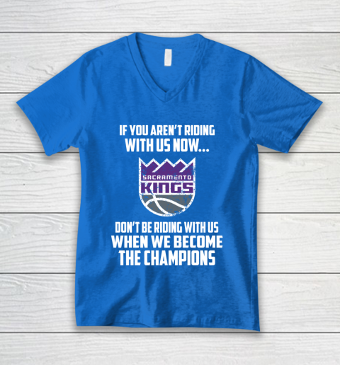 NBA Sacramento Kings Basketball We Become The Champions V-Neck T-Shirt 5