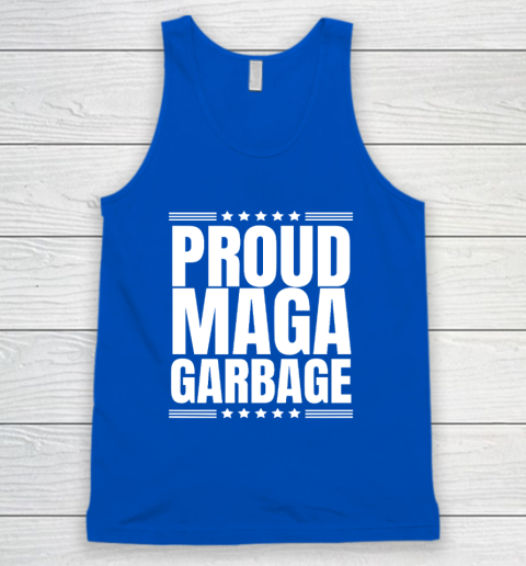 Proud MAGA Garbage Trump Supporter Tank Top 3