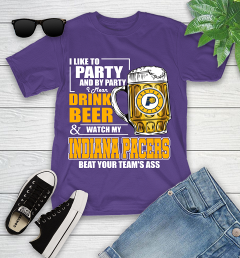 NBA Drink Beer and Watch My Indiana Pacers Beat Your Team's Ass Basketball Youth T-Shirt 3