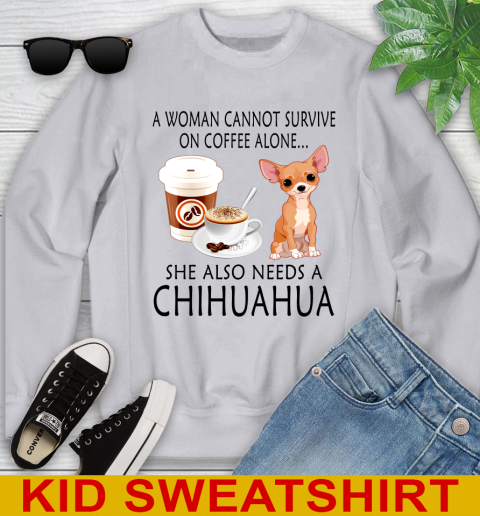 Women cannot survive on coffee alone she also need a cHIHUAHUA tshirt 98