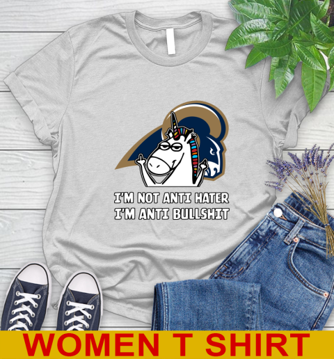 Los Angeles Rams NFL Football Unicorn I'm Not Anti Hater I'm Anti Bullshit Women's T-Shirt