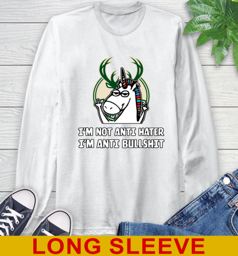 Milwaukee Bucks NBA Basketball Unicorn I'm Not Anti Hater I'm Anti Bullshit Long Sleeve T-Shirt