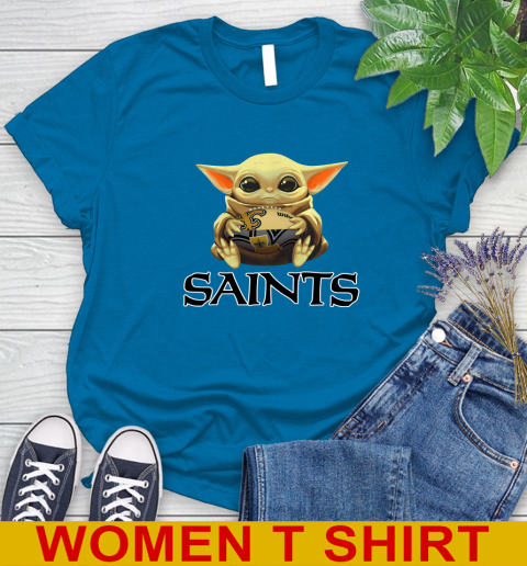 NFL Football New Orleans Saints Baby Yoda Star Wars Shirt Women s T Shirt Tee For Sports