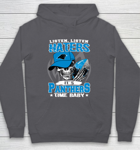 Listen Haters It is PANTHERS Time Baby NFL Hoodie 4