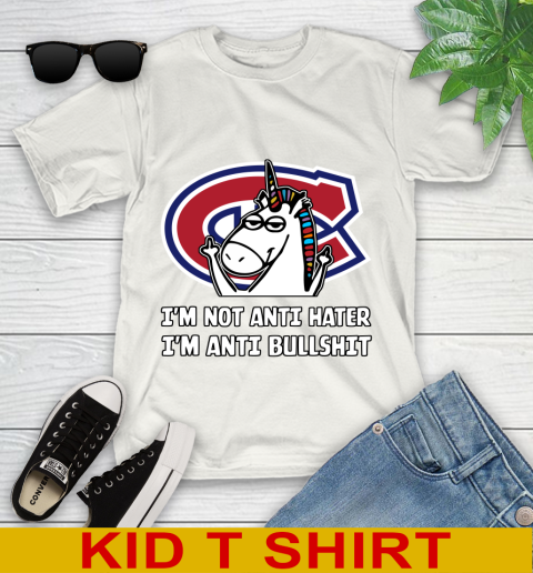 Montreal Canadiens NHL Hockey Unicorn I'm Not Anti Hater I'm Anti Bullshit Youth T-Shirt