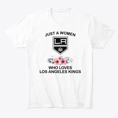 spmu just a woman who loves los angeles kings classic t shirt 2 front white