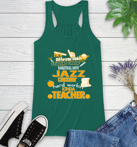 Utah Jazz NBA I'm A Difference Making Student Caring Basketball Loving Kinda Teacher Racerback Tank 6