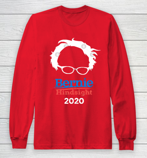 Bernie Sanders Hindsight 2020 T Shirt 49