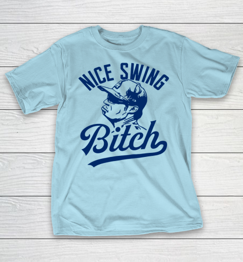 Joe kelly Shirt Nice Swing Bitch T-Shirt 10