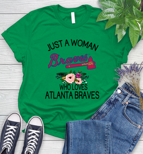 MLB Just A Woman Who Loves Atlanta Braves Baseball Sports Women's T-Shirt 4