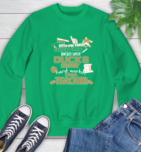 Anaheim Ducks NHL I'm A Difference Making Student Caring Hockey Loving Kinda Teacher Sweatshirt 7