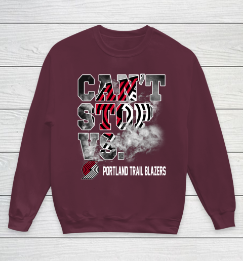 NBA Portland Trail Blazers Basketball Can't Stop Vs Youth Sweatshirt 4