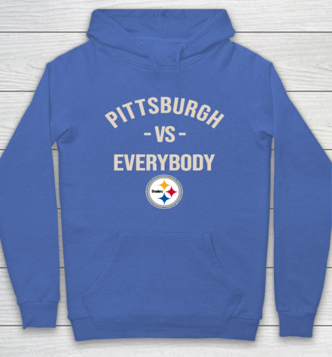 Pittsburgh Steelers Vs Everybody Hoodie 6