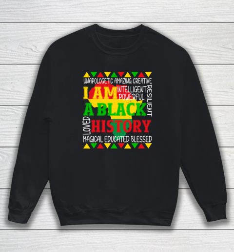 Black History Is American History Patriotic African American Sweatshirt