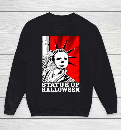 Michael Myers Statue Of Halloween Youth Sweatshirt