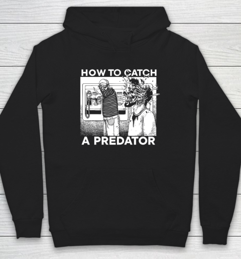 Leon Gary Plauché How To Catch A Predator Hoodie