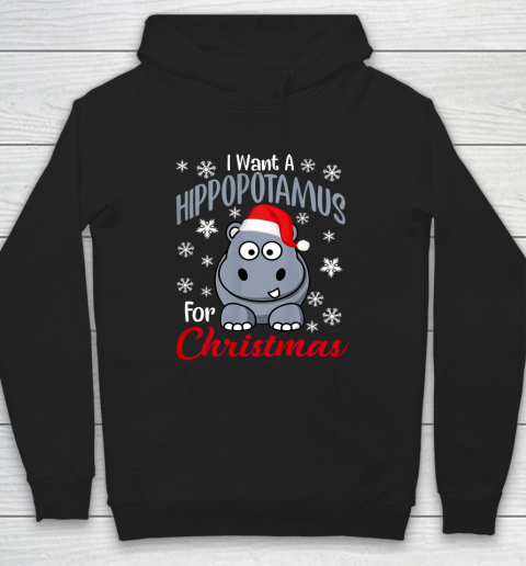 I Want A Hippopotamus For Christmas Shirt Xmas Hippo Hoodie