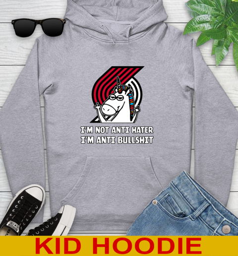 Portland Trail Blazers NBA Basketball Unicorn I'm Not Anti Hater I'm Anti Bullshit Youth Hoodie 6