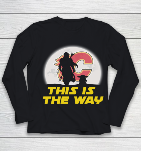 Calgary Flames NHL Ice Hockey Star Wars Yoda And Mandalorian This Is The Way Youth Long Sleeve