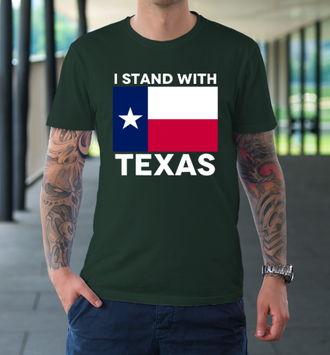 I Stand With Texas T-Shirt 3