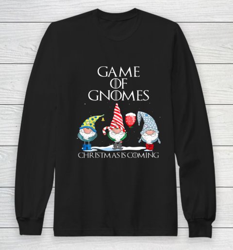 Funny Game Of Gnomes Christmas Is Coming Elf Long Sleeve T-Shirt