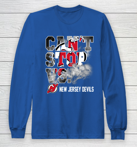 NHL New Jersey Devils Hockey Can't Stop Vs Long Sleeve T-Shirt 6