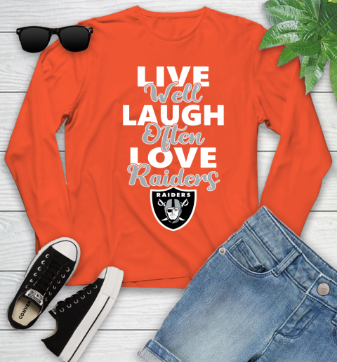 NFL Football Oakland Raiders Live Well Laugh Often Love Shirt Youth Long Sleeve 3