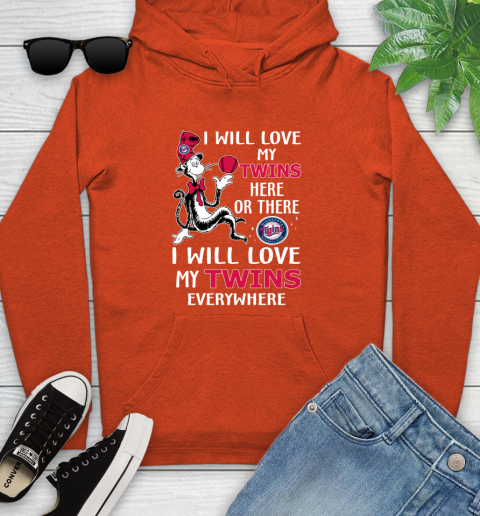 MLB Baseball Minnesota Twins I Will Love My Twins Everywhere Dr Seuss Shirt Youth Hoodie 4