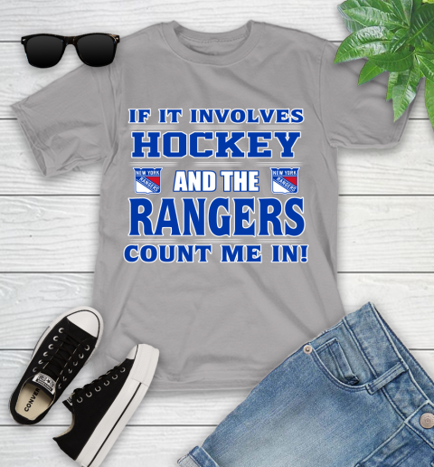NHL If It Involves Hockey And The New York Rangers Count Me In Sports Youth T-Shirt 4