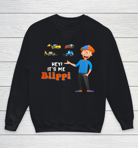 Hey Its Me Blippis Funny Quotes Youth Sweatshirt