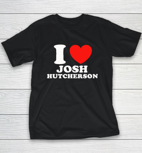 I Love Josh Hutcherson Youth T-Shirt