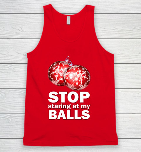 Stop Staring at my Balls Funny Christmas Holiday Pajama Tank Top 5