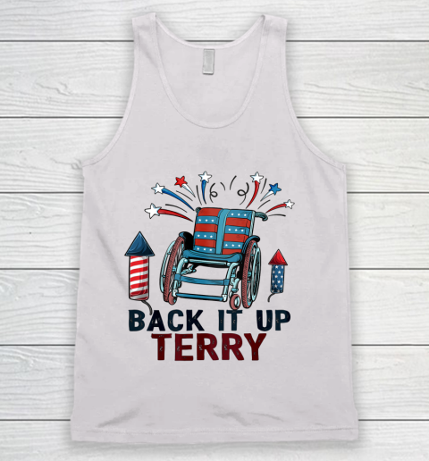 Back It Up Terry Put It In Reverse Funny 4th Of July Us Flag Shirt Tank Top