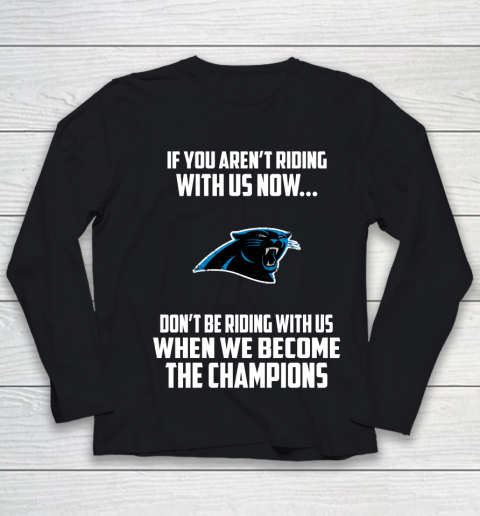 NFL Carolina Panthers Football We Become The Champions Youth Long Sleeve