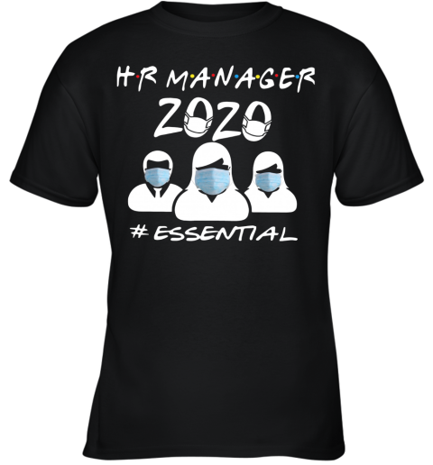 Hr Manager 2020 #Essential Youth T-Shirt