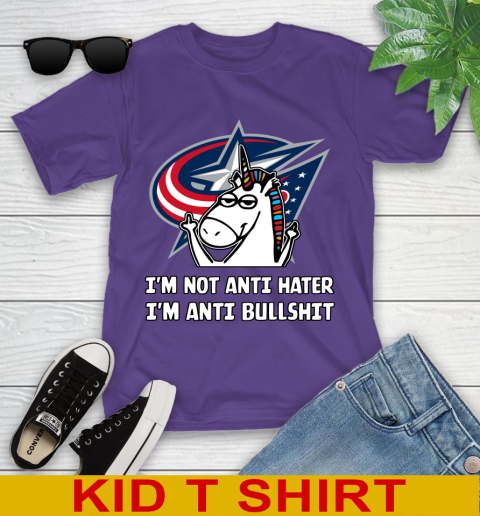 Columbus Blue Jackets NHL Hockey Unicorn I'm Not Anti Hater I'm Anti Bullshit Youth T-Shirt 4