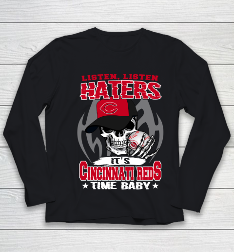 Listen Haters It is REDS Time Baby MLB Youth Long Sleeve