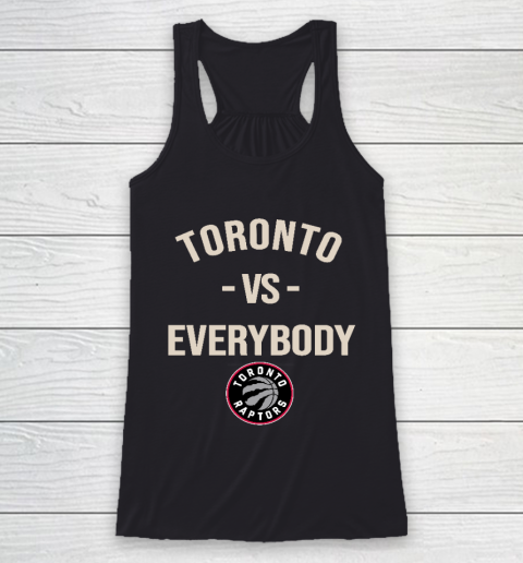 Toronto Raptors Vs Everybody Racerback Tank