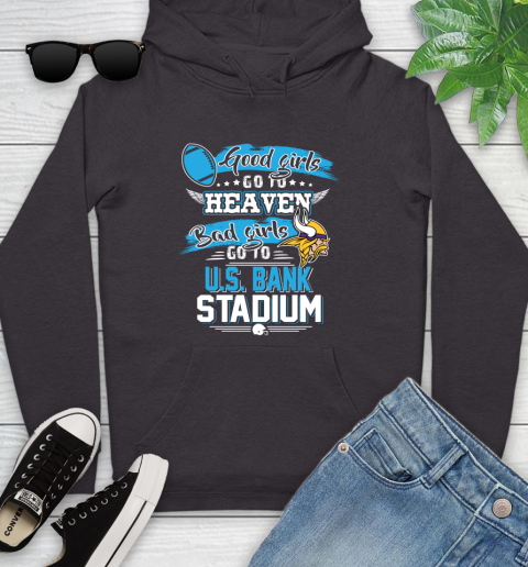 Minnesota Vikings NFL Bad Girls Go To U.S Bank Stadium Shirt Youth Hoodie 8