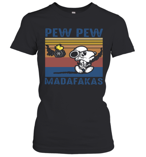 Snoopy Pew Pew Madafakas Vintage Women's T-Shirt
