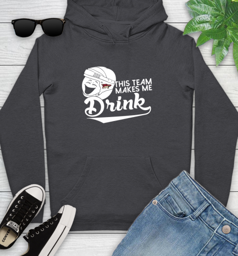 Arizona Coyotes NHL Hockey This Team Makes Me Drink Adoring Fan Youth Hoodie 8