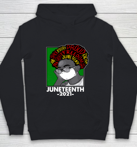 Juneteenth 2021 Black History Month 1865 19th July Youth Hoodie
