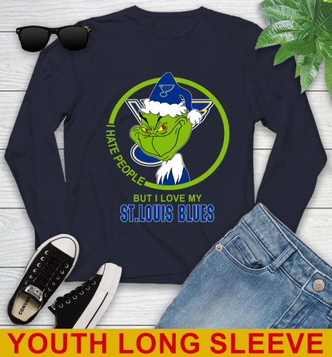 St.Louis Blues NHL Christmas Grinch I Hate People But I Love My Favorite Hockey Team Youth Long Sleeve 3