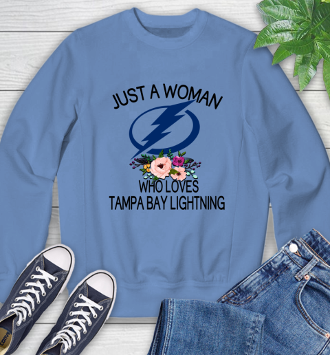 NHL Just A Woman Who Loves Tampa Bay Lightning Hockey Sports Sweatshirt 8
