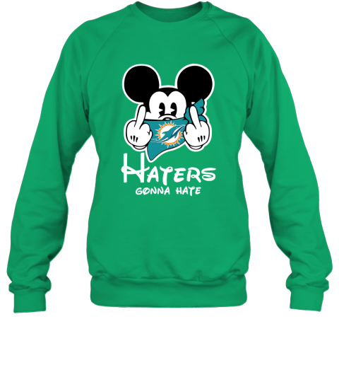 NFL Miami Dolphins Haters Gonna Hate Mickey Mouse Disney Football T-Shirt Sweatshirt  Hoodie